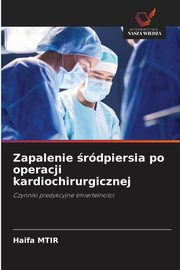 Zapalenie rdpiersia po operacji kardiochirurgicznej, MTIR Haifa