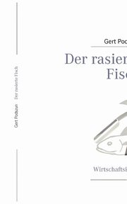 Der rasierte Fisch, Podszun Gert