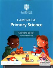 Cambridge Primary Science Learner`s Book 1 with Digital access, Board Jon, Cross Alan