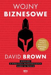 Wojny biznesowe, Brown David