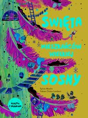 wita mieszkacw wielkiej sosny, Misslin Sylvie