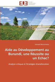 ksiazka tytu: Aide au dveloppement au burundi, une russite ou un echec? autor: NKUNZIMANA-L