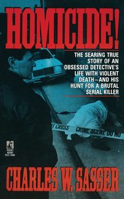 Homicide!, Sasser Charles W.