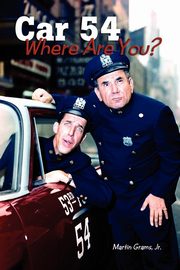 Car 54 Where Are You?, Grams Jr. Martin