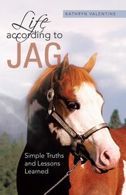 Life According to Jag, Valentine Kathryn