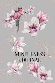 Mindfulness Journal, Jameslake Cristie