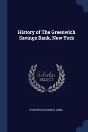 History of The Greenwich Savings Bank, New York, Bank Greenwich Savings