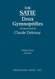 Deux Gymnopedies, Satie Erik