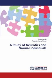 A Study of Neurotics and Normal Individuals, Madan Antika