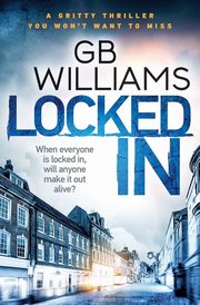 Locked In, Williams GB