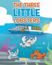 The Three Little Lobsters, Coppersmith Mary-ann