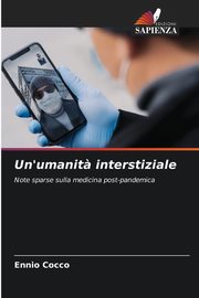 ksiazka tytu: Un'umanit? interstiziale autor: Cocco Ennio