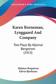Karen Borneman, Lynggaard And Company, Bergstrom Hjalmar
