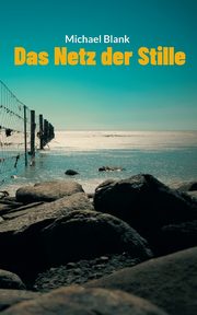 Das Netz der Stille, Blank Michael