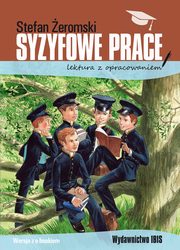 ksiazka tytu: Syzyfowe prace lektura z opracowaniem autor: eromski Stefan