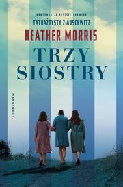 Trzy siostry, Morris Heather