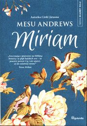Miriam, Andrews Mesu