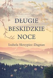 Dugie beskidzkie noce, Skrzypiec-Dagnan Izabela