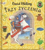 Trzy yczenia, Melling David