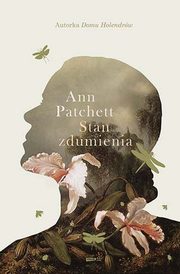 Stan zdumienia, Patchett Ann