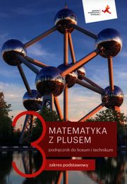 Matematyka z plusem 3 Podrcznik Zakres podstawowy, Dobrowolska Magorzata, Karpiski Marcin, Lech Jacek