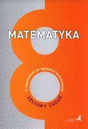 Matematyka Przygotowanie do egzaminu smoklasisty Zestawy zada, Grochowalska Marzenna, Janowicz Jerzy, Lech Jacek