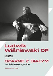 ksiazka tytu: Nowe czarne z biaym autor: Winiewski Ludwik