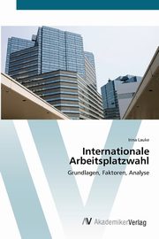 Internationale Arbeitsplatzwahl, Lauke Irina