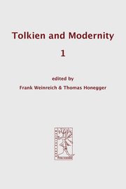 Tolkien and Modernity 1, 