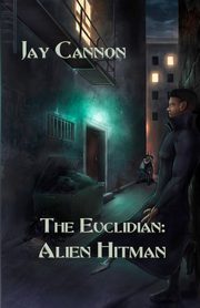 Alien Hitman, Cannon Jay