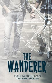 The Wanderer, Donovan Dahlia