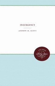 Insurgency, Scott Andrew M.