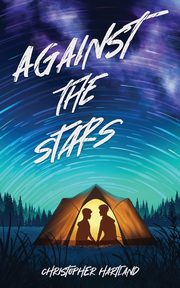 Against The Stars, Hartland Christopher