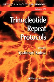 Trinucleotide Repeat Protocols, 