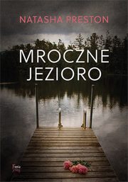 Mroczne jezioro, Preston Natasha