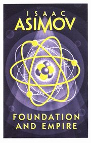 Foundation and Empire, Asimov Isaac