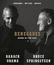Renegades Born in the USA, Obama Barack, Springsteen Bruce