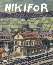 Nikifor, Wolanin Zbigniew