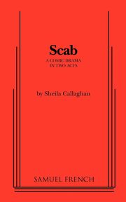 Scab, Callaghan Sheila