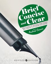 Brief, Concise, and Clear, Corner Andrew
