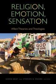 Religion, Emotion, Sensation, 