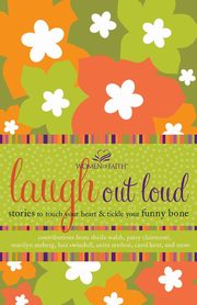 LAUGH OUT LOUD, Women of Faith