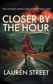 Closer By The Hour, Street Lauren