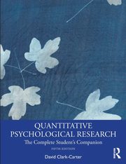 Quantitative Psychological Research, Clark-Carter David