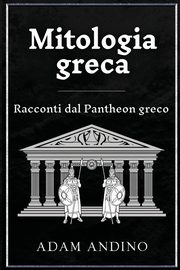 Mitologia greca, Andino Adam