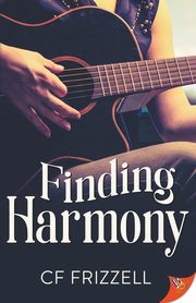 Finding Harmony, Frizzell CF