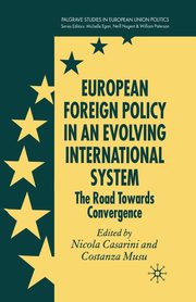 European Foreign Policy in an Evolving International System, 