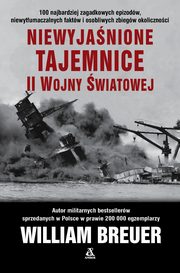 Niewyjanione tajemnice II wojny wiatowej, Breuer William