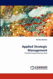 Applied Strategic Management, Ramlan Kristina