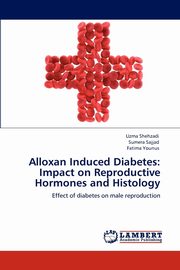 Alloxan Induced Diabetes, Shehzadi Uzma